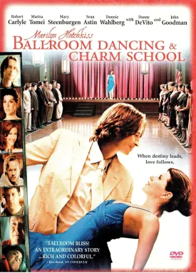 Marilyn Hotchkiss' Ballroom Dancing and Charm School (2005)